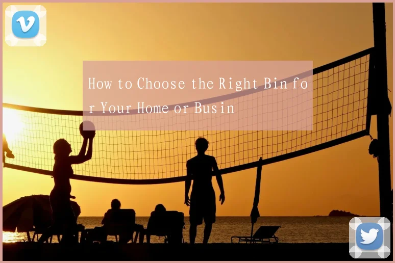 How to Choose the Right Bin for Your Home or Busin
